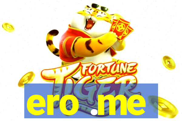 ero .me